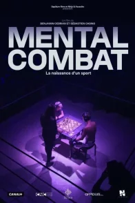 Affiche du film : Mental Combat : La naissance d'un sport
