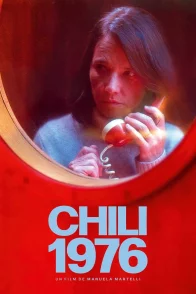 Affiche du film : Chili 1976