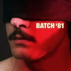 Photo du film : Batch' 81