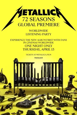 Affiche du film Metallica: 72 Seasons - Global Premiere