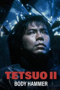 Affiche du film : Tetsuo II