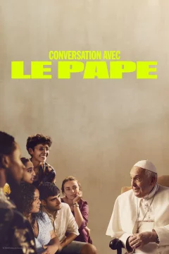 Affiche du film = Conversation avec le Pape