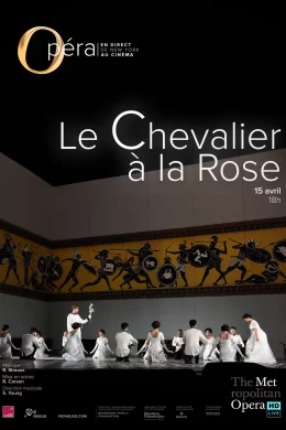 Affiche du film Le Chevalier à la rose (Metropolitan Opera)