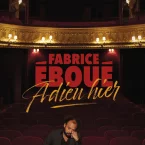 Photo du film : Fabrice Eboue Adieu Hier