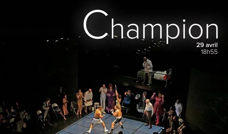 Photo du film : Champion (Metropolitan Opera)