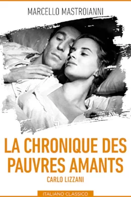 Affiche du film La chronique des pauvres amants