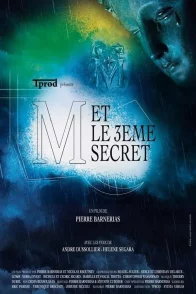 Affiche du film : M et le 3ème secret