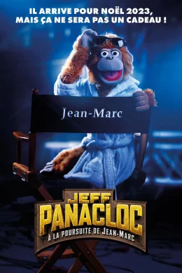 Affiche du film Jeff Panacloc : À la poursuite de Jean-Marc