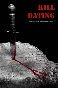 Affiche du film = Kill Dating