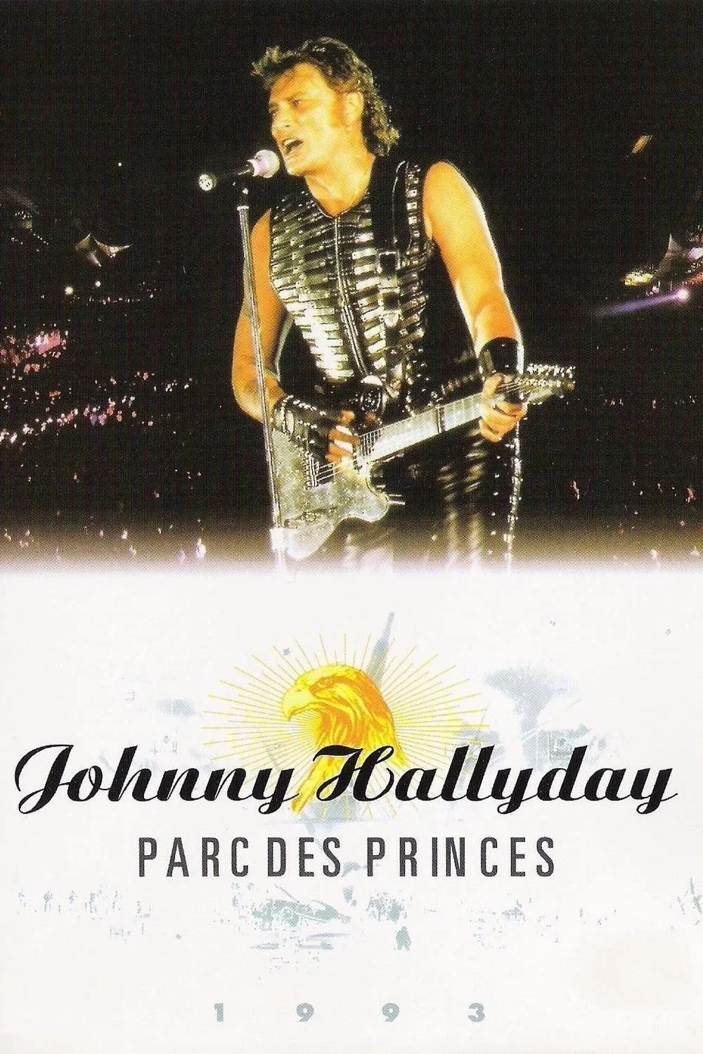 Photo du film : Johnny Hallyday : Parc des Princes 93