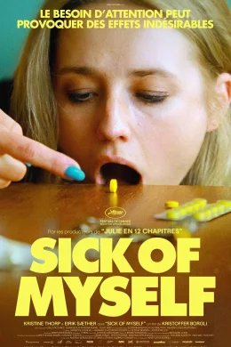 Affiche du film Sick of Myself