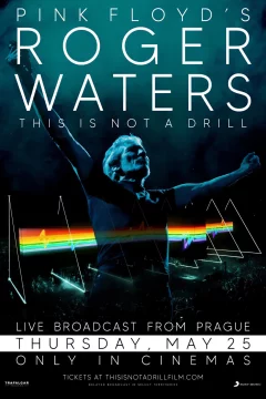 Affiche du film = Roger Waters - This Is Not A Drill (en direct de Prague)