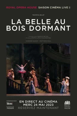 Affiche du film Royal Opera House : La Belle au Bois Dormant (Ballet)