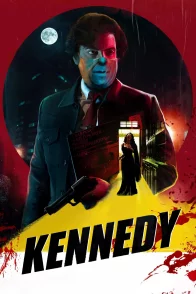 Affiche du film : Kennedy