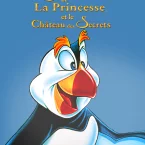 Photo du film : Le Cygne et la Princesse 2 : Le Château des secrets