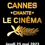 Photo du film : Cannes chante le cinéma