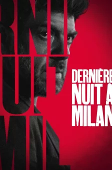 Affiche du film : Dernière nuit à Milan