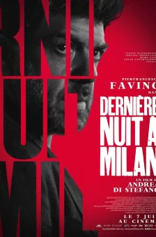 Affiche du film : Dernière nuit à Milan
