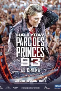Affiche du film : Johnny Hallyday : Parc des Princes 93