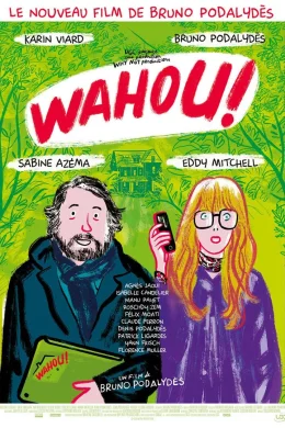 Affiche du film Wahou !
