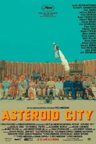 Affiche du film : Asteroid City