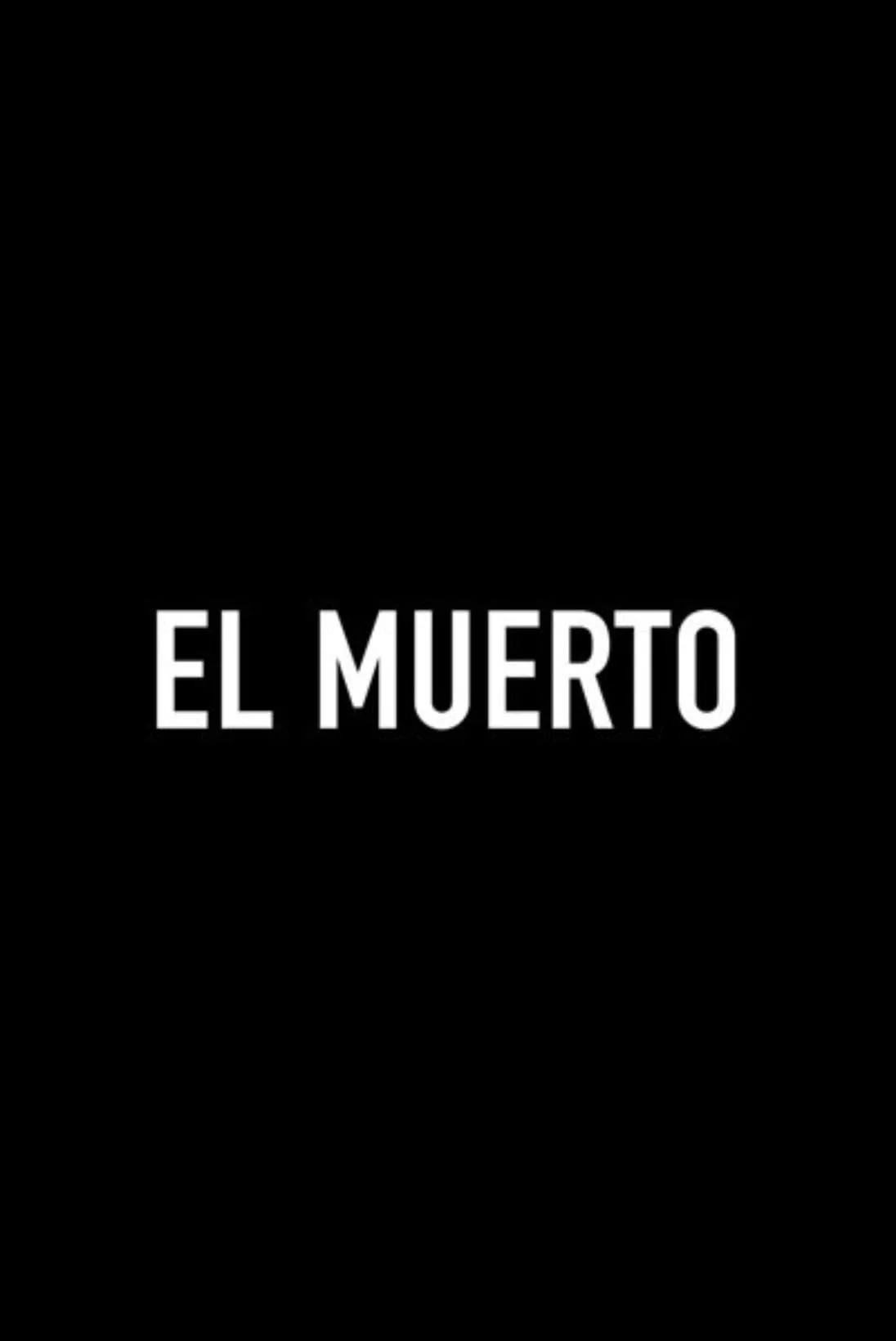 Photo 2 du film : El Muerto