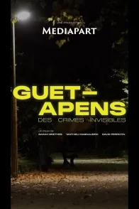 Affiche du film : Guet-apens, des crimes invisibles