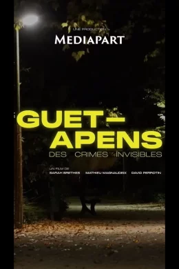 Affiche du film Guet-apens, des crimes invisibles