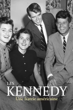 Affiche du film = Les Kennedy - Une fratrie américaine