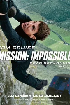 Affiche du film = Mission: Impossible – Dead Reckoning Partie 1
