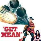 Photo du film : Get Mean