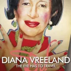 Photo du film : Diana Vreeland : l'oeil doit vagabonder