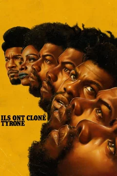 Affiche du film = Ils ont cloné Tyrone