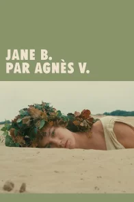 Affiche du film : Jane B. par Agnès V.