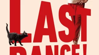 Affiche du film : Last Dance !