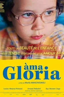 Affiche du film : Àma Gloria