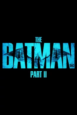 Affiche du film The Batman - Part II