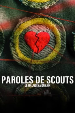 Affiche du film Paroles de scouts : Le malaise américain