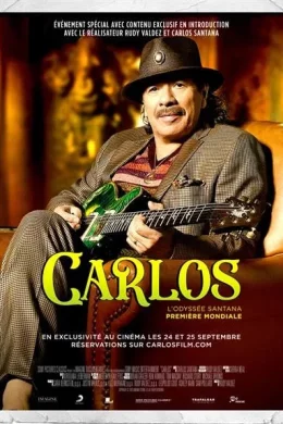 Affiche du film Carlos : L'odyssée Santana