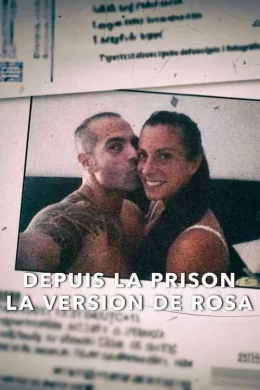 Affiche du film Depuis la prison : La version de Rosa
