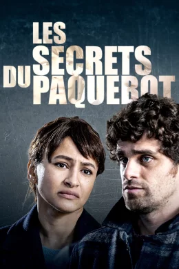 Affiche du film Les Secrets du Paquebot