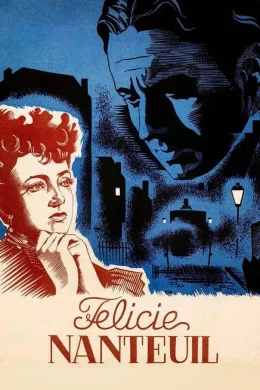 Affiche du film Felicie nanteuil