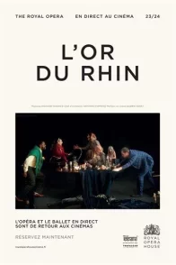 Affiche du film : Le Royal Opera : Das Rheingold