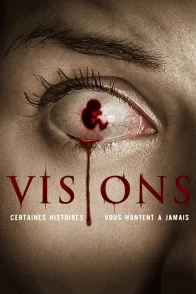 Affiche du film : Visions