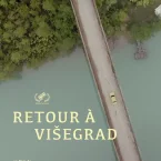 Photo du film : Retour à Visegrad