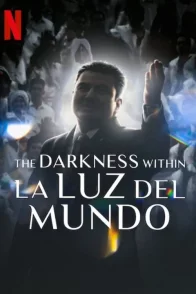 Affiche du film : Les Ténèbres sectaires de La Luz del Mundo