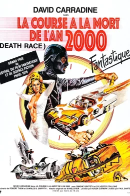 Affiche du film La course a la mort de l'an 2000