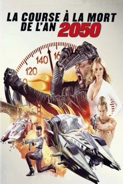 Affiche du film = La course à la mort 2050