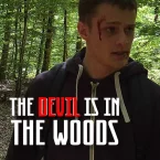 Photo du film : The Devil is in the Woods