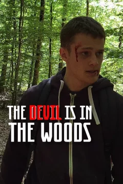 Affiche du film = The Devil is in the Woods